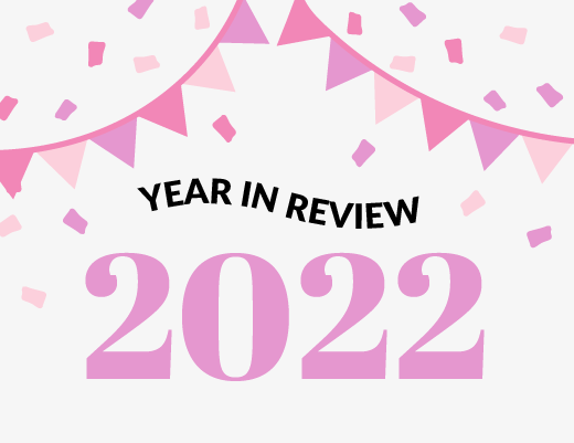 Year In Review: 2022!